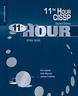 Eleventh Hour CISSP®: Study Guide, 2nd ed